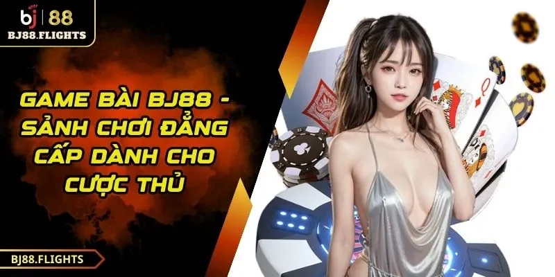 game-bai-bj88